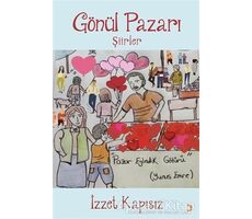 Gönül Pazarı - İzzet Kapısız - Cinius Yayınları