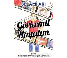 Görkemli Hayatım - Selami Arı - Cinius Yayınları