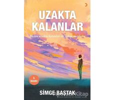 Uzakta Kalanlar - Simge Baştak - Cinius Yayınları