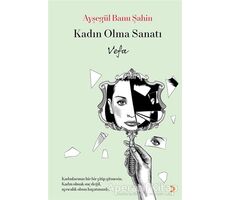 Kadın Olma Sanatı - Ayşegül Banu Şahin - Cinius Yayınları