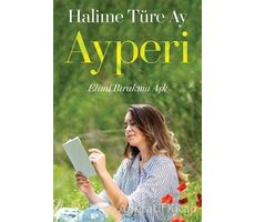 Ayperi - Halime Türe Ay - Cinius Yayınları