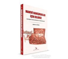 Manevi Danışmanlar İçin Kılavuz - Orhan Gürsu - Çamlıca Yayınları