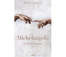 Michelangelo - Bruno Nardini - Kronik Kitap