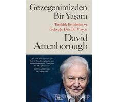 Gezegenimizden Bir Yaşam - David Attenborough - Kronik Kitap