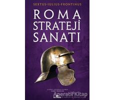 Roma Strateji Sanatı - Sextus Iulius Frontinus - Kronik Kitap