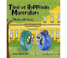 Timi ve Hoppi’nin Maceraları - Demet Zırh - İkinci Adam Yayınları