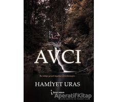 Avcı - Hamiyet Uras - İkinci Adam Yayınları