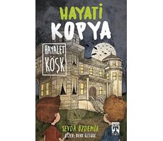 Hayati Kopya - Hayalet Köşk - Sevda Özdemir - Genç Timaş