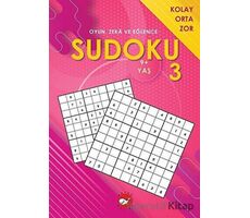 Sudoku 3 - Oyun, Zeka ve Eğlence: Kolay Orta Zor - Kolektif - Beyaz Balina Yayınları