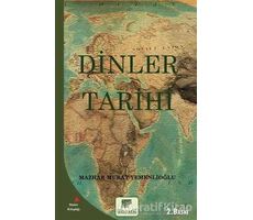 Dinler Tarihi - Mazhar Murat Yemenlioğlu - Gelenek Yayıncılık