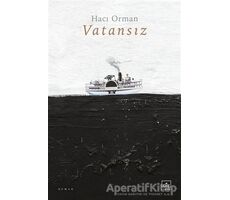 Vatansız - Hacı Orman - İthaki Yayınları