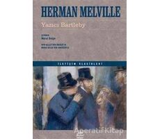 Yazıcı Bartleby - Herman Melville - İletişim Yayınevi