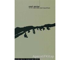 Cool Anılar 3-4 (1990-2000) - Jean Baudrillard - Ayrıntı Yayınları