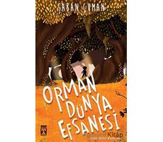 Orman Dünya Efsanesi - Şaban Çuman - Genç Timaş