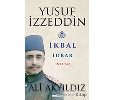 Yusuf İzzeddin - Ali Akyıldız - Timaş Yayınları