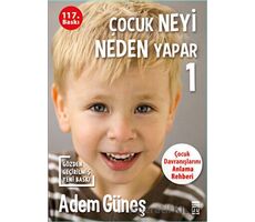 Çocuk Neyi Neden Yapar - 1 - Adem Güneş - Timaş Yayınları