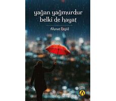 Yağan Yağmurdur Belki De Hayat - Ahmet Ergül - Ares Yayınları