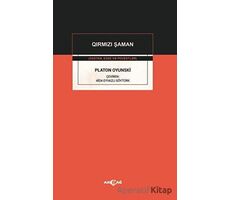 Platon Oyunski - Qirmizi Şaman - Aida Eyvazlı Göytürk - Akçağ Yayınları