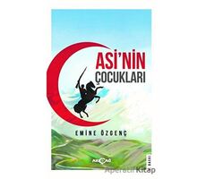 Asinin Çocukları - Emine Özgenç - Akçağ Yayınları