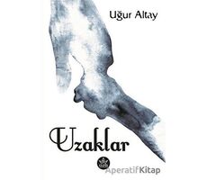 Uzaklar - Uğur Altay - Elpis Yayınları