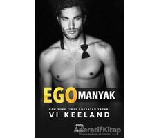 Egomanyak - Vi Keeland - Yabancı Yayınları