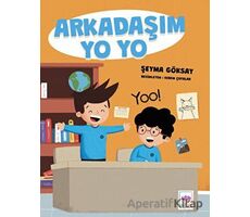 Arkadaşım Yo Yo - Şeyma Göksay - Ötüken Neşriyat