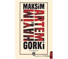 Hayim ile Artem - Maksim Gorki - Dorlion Yayınları