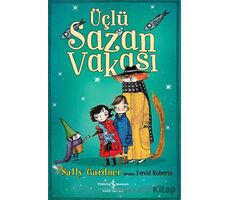 Üçlü Sazan Vakası - Sally Gardner - İş Bankası Kültür Yayınları