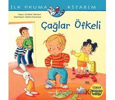 Çağlar Öfkeli - İlk Okuma Kitabım - Christian Tielmann - İş Bankası Kültür Yayınları