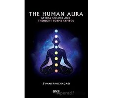 The Human Aura - Swami Panchadasi - Gece Kitaplığı
