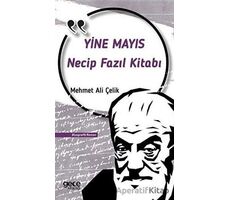 Necip Fazıl Kısakürek Yine Mayıs - Mehmet Ali Çelik - Gece Kitaplığı