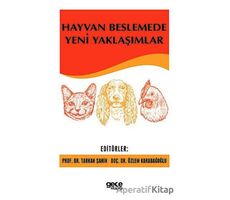 Hayvan Beslemede Yeni Yaklaşımlar - Özlem Karadağoğlu - Gece Kitaplığı