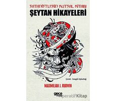 Satanistlerin Kutsal Kitabı - Maximilian J. Rudwin - Gece Kitaplığı