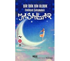 Bir İdik Bin Olduk Edebiyat Çalışmaları Masallar - Kolektif - Gece Kitaplığı