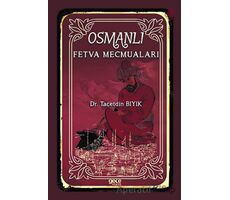 Osmanlı Fetva Mecmuaları - Tacetdin Bıyık - Gece Kitaplığı