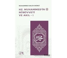 Hz. Muhammed’in Nübüvveti ve Akıl 1-2 - Muhammed Salih Ekinci - Nida Yayınları