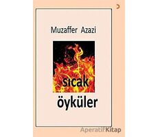 Sıcak Öyküler - Muzaffer Azazi - Cinius Yayınları