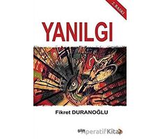 Yanılgı - Fikret Duranoğlu - Cinius Yayınları