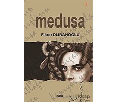 Medusa - Fikret Duranoğlu - Cinius Yayınları