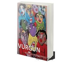 Vurgun - Burhan Kadir Kurmalı - Cinius Yayınları