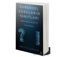 Evrensel Soruların Yanıtları - Metin Şahin - Cinius Yayınları