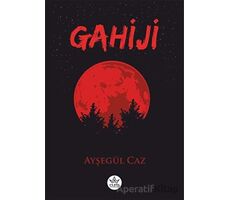 Gahiji - Ayşegül Caz - Elpis Yayınları