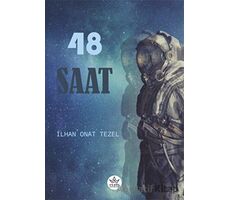 48 Saat - İlhan Onat Tezel - Elpis Yayınları