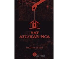 Bay Atlıkarınca - İbrahim Yüksel - Elpis Yayınları