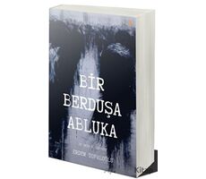 Bir Berduşa Abluka - Erdem Topaloğlu - Cinius Yayınları