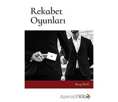 Rekabet Oyunları - Barış Ekdi - Cinius Yayınları