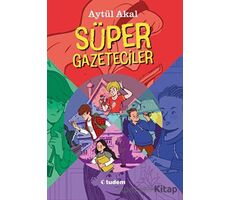 Süper Gazeteciler Serisi Set (5 Kitap) - Aytül Akal - Tudem Yayınları