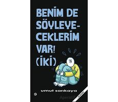 Benim De Söyleyeceklerim Var Cilt 2 - Umut Sarıkaya - Komikşeyler Yayıncılık