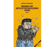 Benim De Söyleyeceklerim Var Cilt 3 - Umut Sarıkaya - Komikşeyler Yayıncılık