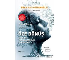 Öze Dönüş - Eray Hacıosmanoğlu - Hayykitap